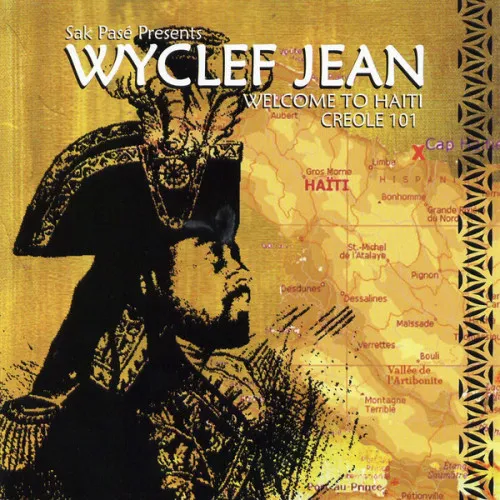 Wyclef Jean - Welcome to Haiti creole 101