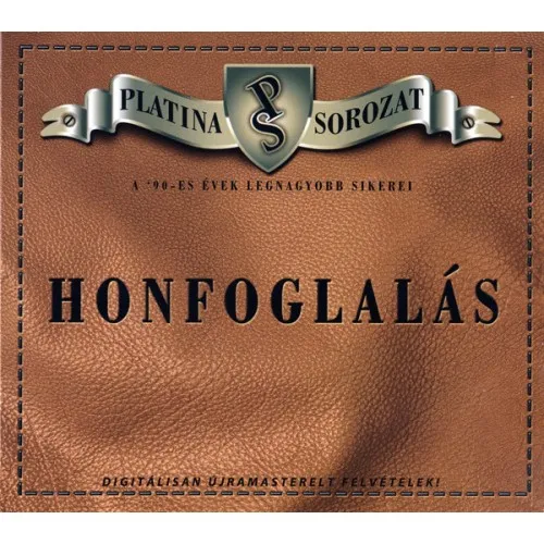 HONFOGLALÁS PLATINA