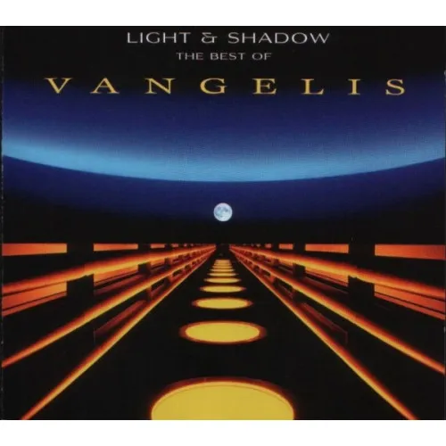 LIGHT AND SHADOW: THE BEST OF VANGELIS