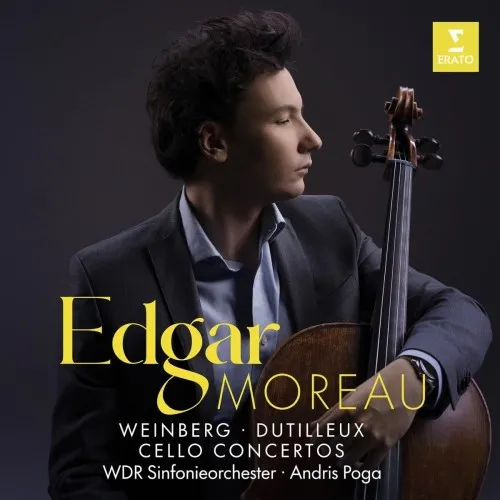 EDGAR MOREAU, WDR SYMPHONY ORCHESTRA COLOGNE - WEINBERG & DUTILLEUX VERSENYMŰVEK