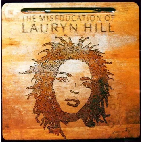 The Miseducation of Lauryn Hill