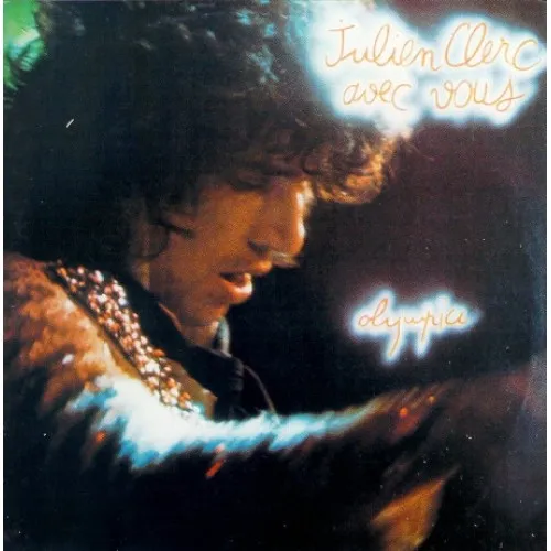 CLERC,JULIEN - AVEC VOUS - OLYMPIA 1974 (LTD.)
