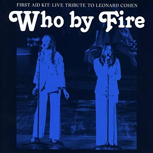 WHO BY FIRE -.. -LIVE-