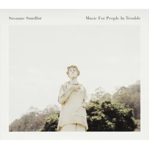 Music For People In Trouble