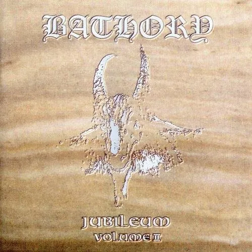 BATHORY - Jubileum Vol 2