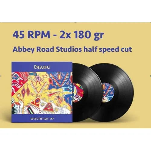 DJABE - Witchi Tai To (45 RPM-2*180 gr LP half speed)