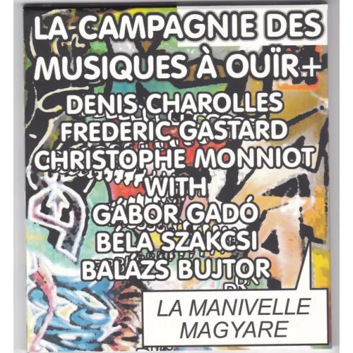 La Manivelle Magyare