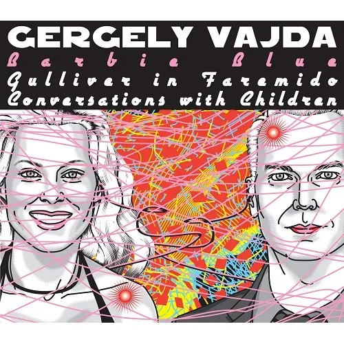 VAJDA GERGELY - BARBIE BLUE
