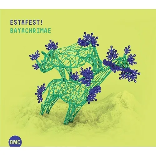 Estafest! - Bayachrimae