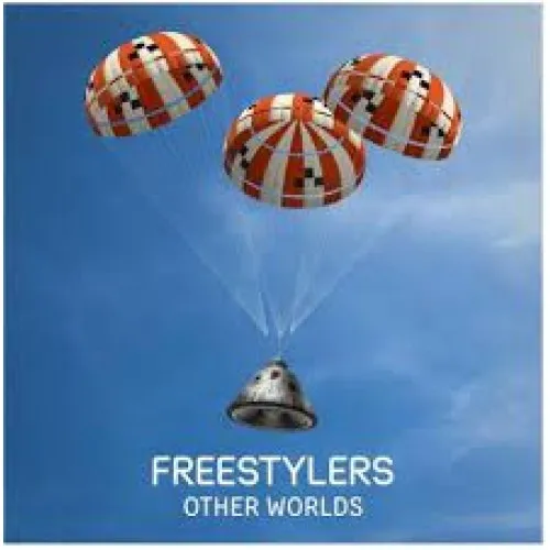 Freestylers - OTHER WORLDS