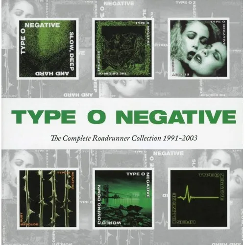 TYPE O NEGATIVE - THE COMPLETE ROADRUNNER COLLECTION 1991-2003