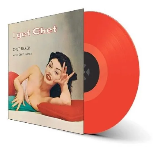 I GET CHET - RED VINYL