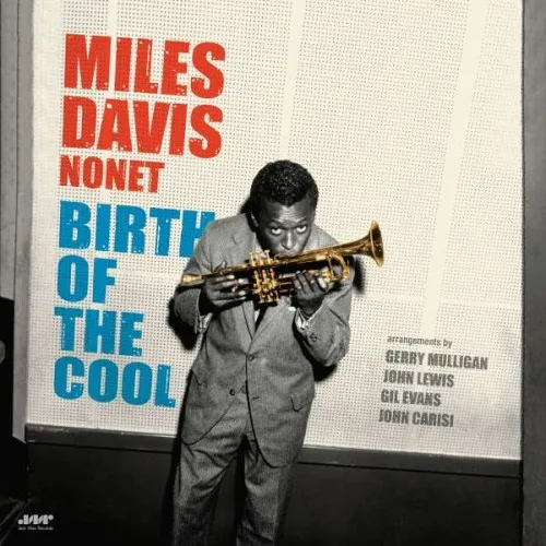 BIRTH OF THE COOL / 180GR. -REISSUE-
