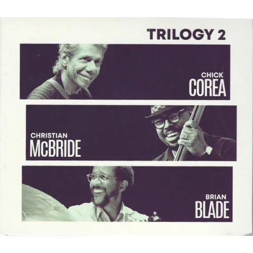 COREA,CHICK - TRILOGY 2