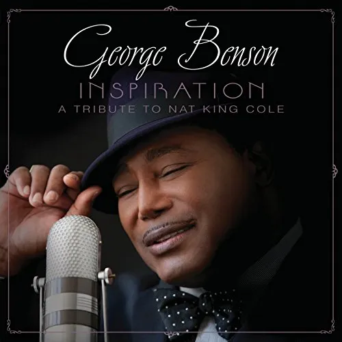 Inspiration - A Tribute to Nat King Cole 