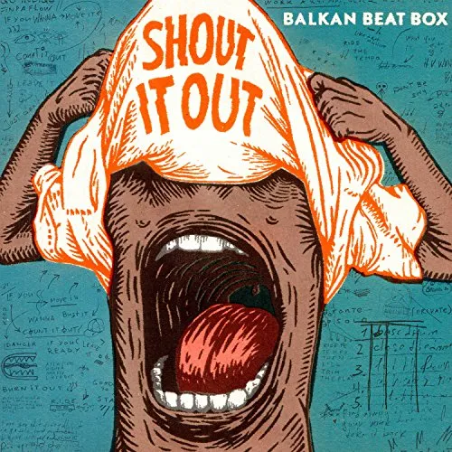 Balkan Beat Box - Shout It Out [Vinyl LP]