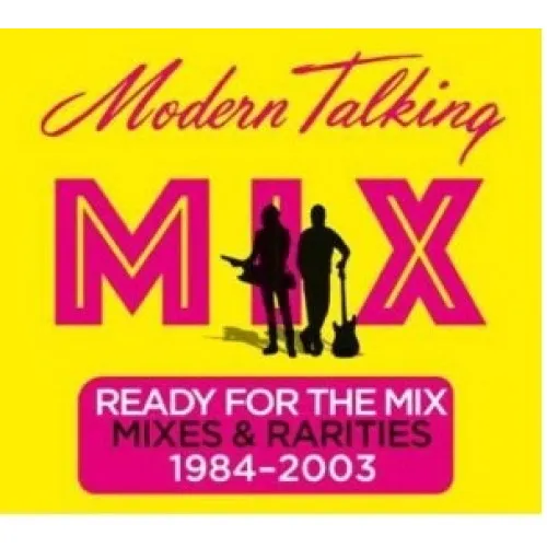 Modern Talking: Ready For The Mix (digipack) [2CD] 