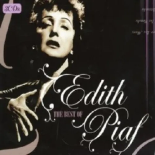 EDITH PIAF - THE BEST OF 3CD