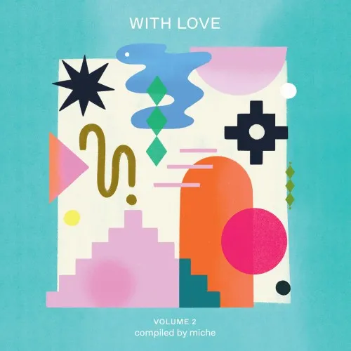 WITH LOVE VOLUME 2..