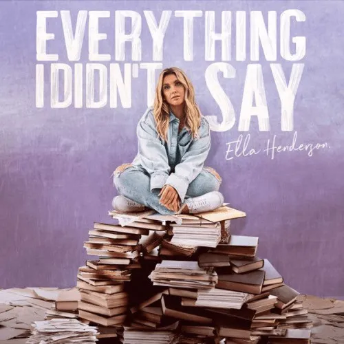 EVERYTHING I DIDN'T SAY (SOFTPACK)