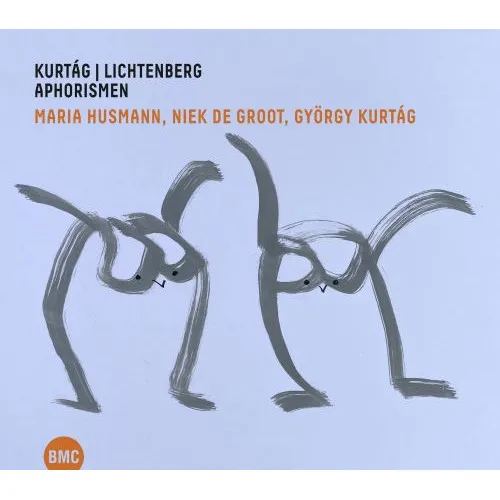 APHORISMEN (MARIA HUSMANN, NIEK DE GROOT, KURTÁG GYÖRGY)