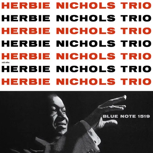 HERBIE NICHOLS TRIO