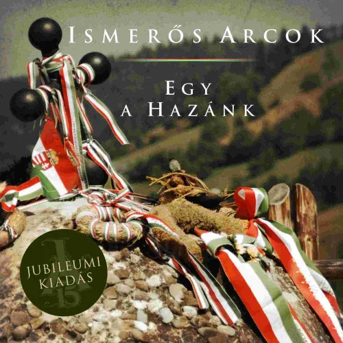 Egy a Hazánk (jubileumi kiadás)
