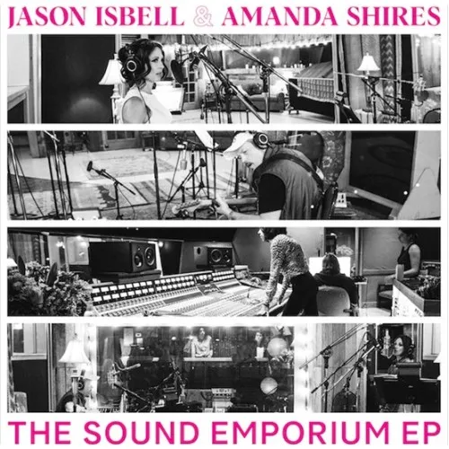 Jason Isbell & Amanda Shires - The Sound Emporium
