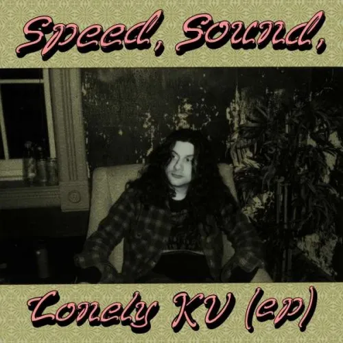 KURT VILE - SPEED SOUND LONELY KV-EP-
