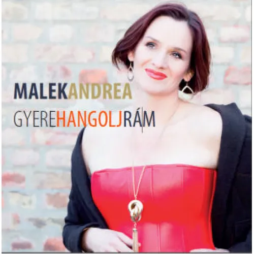 Gyere, hangolj rám! Best of
