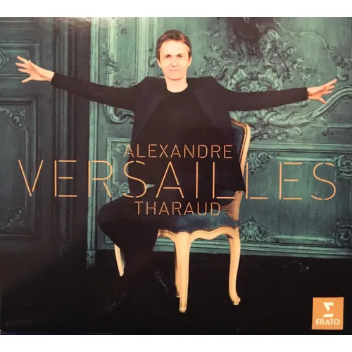 VERSAILLES - RAMEAU, COUPERIN, LULLY