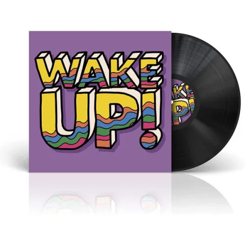 WAKE UP!