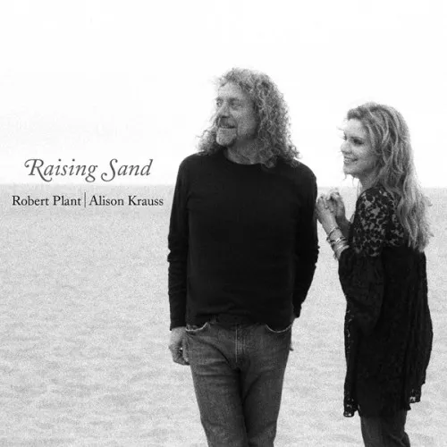 RAISING SAND