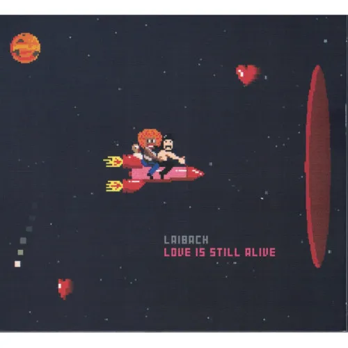 LOVE IS STILL ALIVE