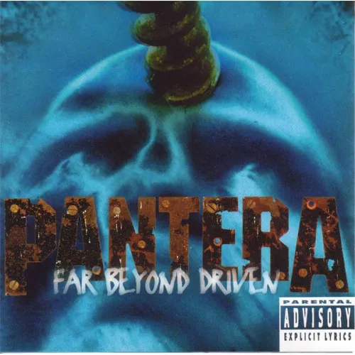 PANTERA - FAR BEYOND DRIVEN