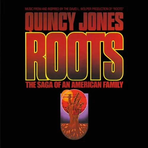 QUINCY JONES - Roots (The Saga Of An American Family)