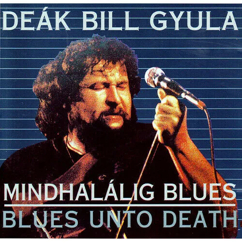 MINDHALÁLIG BLUES