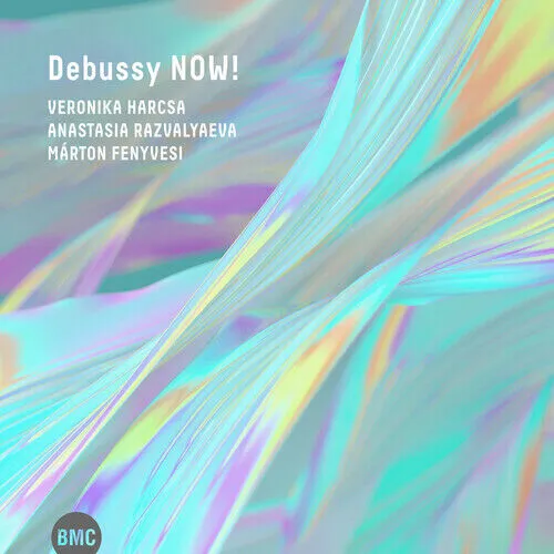 Debussy NOW!
