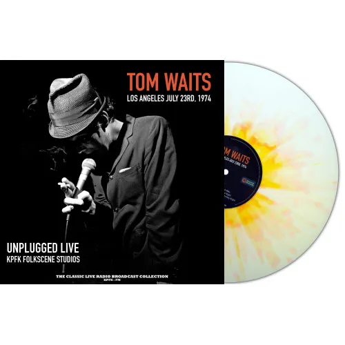 UNPLUGGED LIVE AT FOLKSCENE STUDIOS (WHITE/ORANGE SPLATTER VINYL)