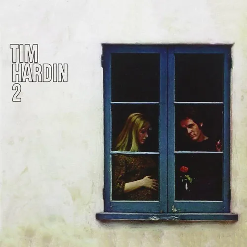 TIM HARDIN 2 -HQ/LTD-