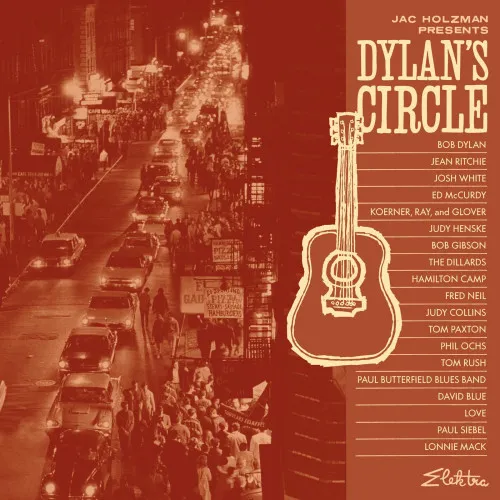 JAC HOLZMAN PRESENTS: DYLAN'S CIRCLE