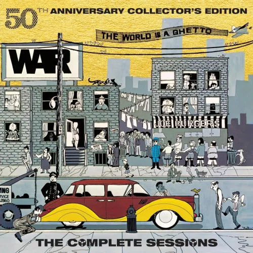 THE WORLD IS A GHETTO: THE COMPLETE SESSIONS