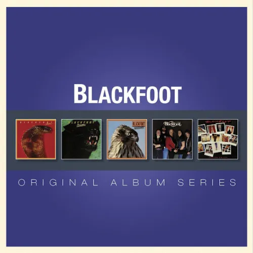BLACKFOOT - ORIGINAL ALBUM SERIES