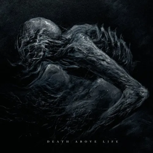 DEATH ABOVE LIFE
