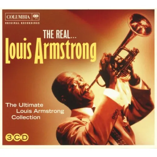 REAL... LOUIS ARMSTRONG