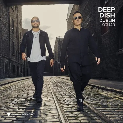 Global Underground #49: Deep Dish - Dublin (2CD)