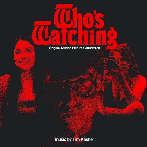 Who's Watching - Original Motion Picture Soundtrack (Red Vinyl)