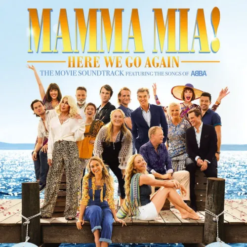 MAMMA MIA! HERE WE GO AGAIN