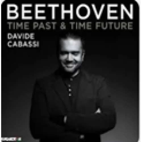 Beethoven: Time Past & Time Future 
