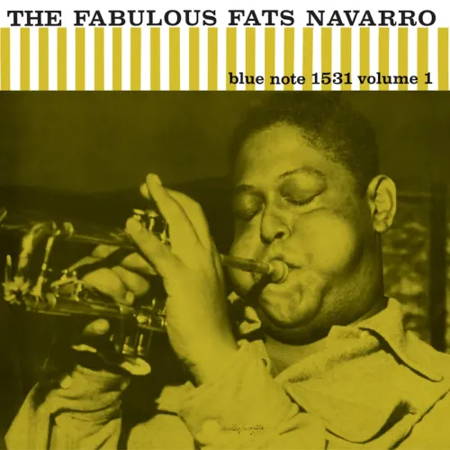 Fats Navarro - The Fabulous Fats Navarro, Vol. 1 (Blue Note Classic)